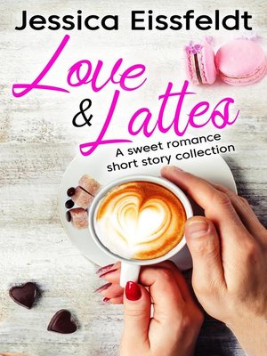 cover image of Love & Lattes